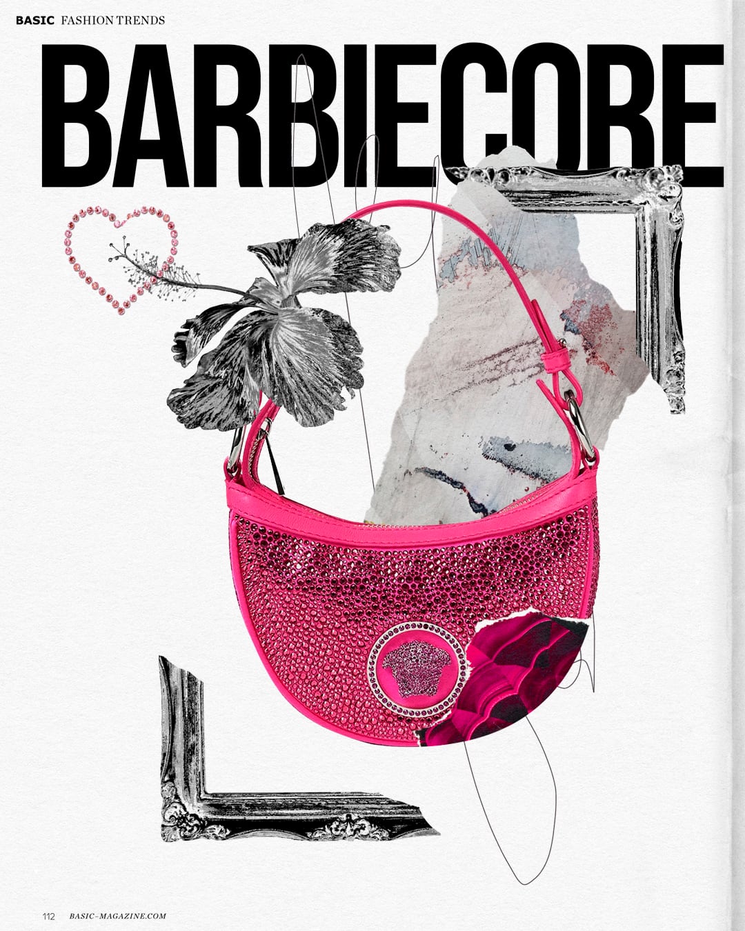 Basic Magazine "Fashion Trends" cover collage headlined "Barbiecore", showing an ornate picture frame beside a sparkling pink handbag and a floral illustration